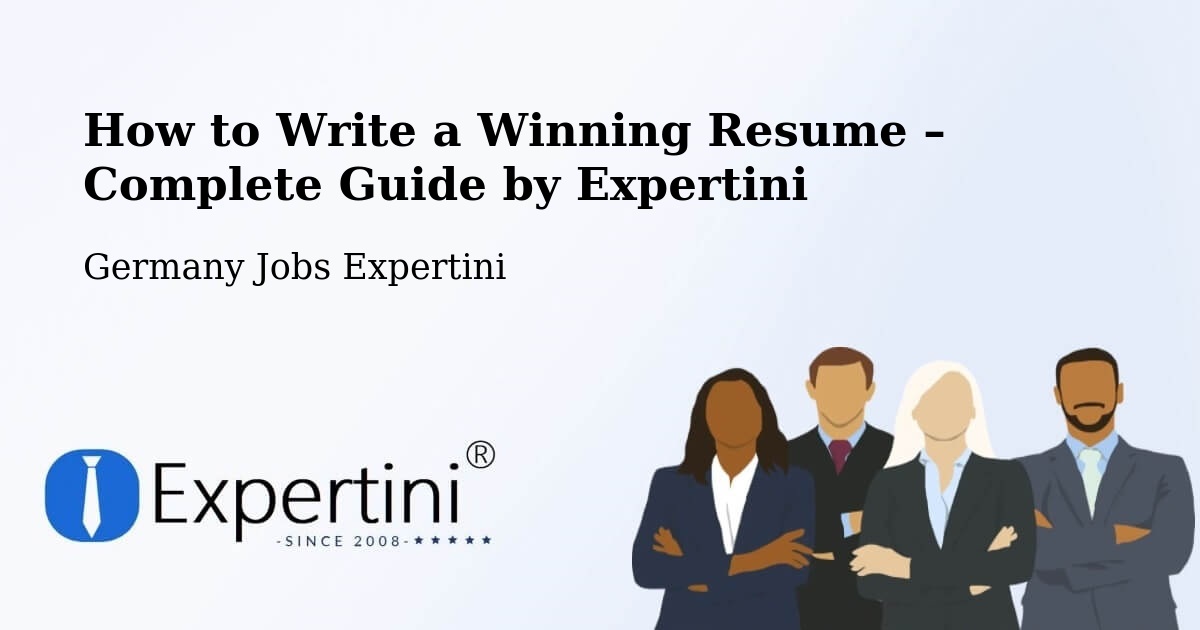 Resume Writing Guide for Job Seekers – Soltau - Soltau, Germany Jobs Expertini